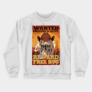 Wanted Social Distancing Free Hug Cool Cowgirl Sunset Gift Crewneck Sweatshirt